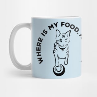 Hungry cat waiting for food Mug